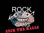 Rockocko Gang - Deck the Halls (celé SP)