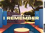 Deerock & TAYE - I Remember