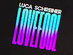 Luca Schreiner - Lovefool