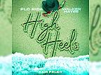 Flo Rida vs. Sam Feldt - High Heels ft. Walker Hayes (Party Down Under)