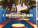 I Remember (DJ Press Play Remix)