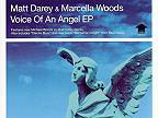 Matt Darey & Marcella Woods - Voice Of An Angel