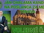 Ján Chalama - Trnava - Kotleba - Ľudová strana Naše Slovensko