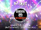 Klaas - Adagio For Strings (Bulletproof)