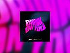 MOTi x Enny - Mae - Drunk On You