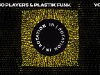 Bingo Players & Plastik Funk - You & I ¦ IN ⁄