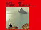 Joel Corry - Be Alright (UK House Mix)