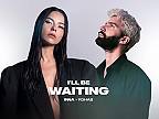 INNA, R3HAB - I'll Be Waiting