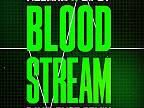 Bloodstream (David Rust Remix)