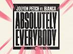 Jolyon Petch - Absolutely Everybody feat. Bianca