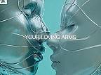 Your Loving Arms (Extended Mix)