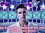 SILVER POZZOLI - AROUND MY DREAMS (COVER DANCE REMIX)