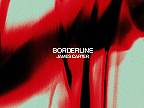James Carter - Borderline (Extended Mix)