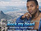 Rock my Heart (Haddaway Inspired Song) 2026