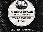 Block & Crown Feat. Larrice = You Gave Me Love {2026}