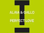 Alaia & Gallo - Perfect Love (Extended Mix)