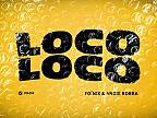 Foínix & Angie Robba - Loco Loco