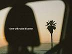 Time Will Make It Better