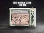 NIIKO X SWAE & KSHMR - Bass Down Low (feat. DEV)