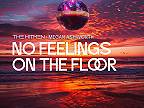 No Feelings on the Floor (Extended Mix)