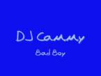 DJ Cammy - Bad Boy