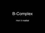B-Complex - Horí ti maštal