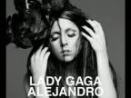 Lady GaGa - Alejandro