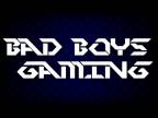 Bad Boys Gaming