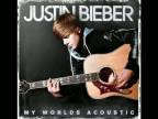 Justin Bieber - One Less Lonely Girl (acoustic version)