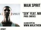 Majk Spirit - "Sen" feat. Nironic (prod. Emeres)