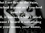 Adele set fire to the rain