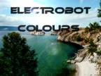Electrobot - Colours