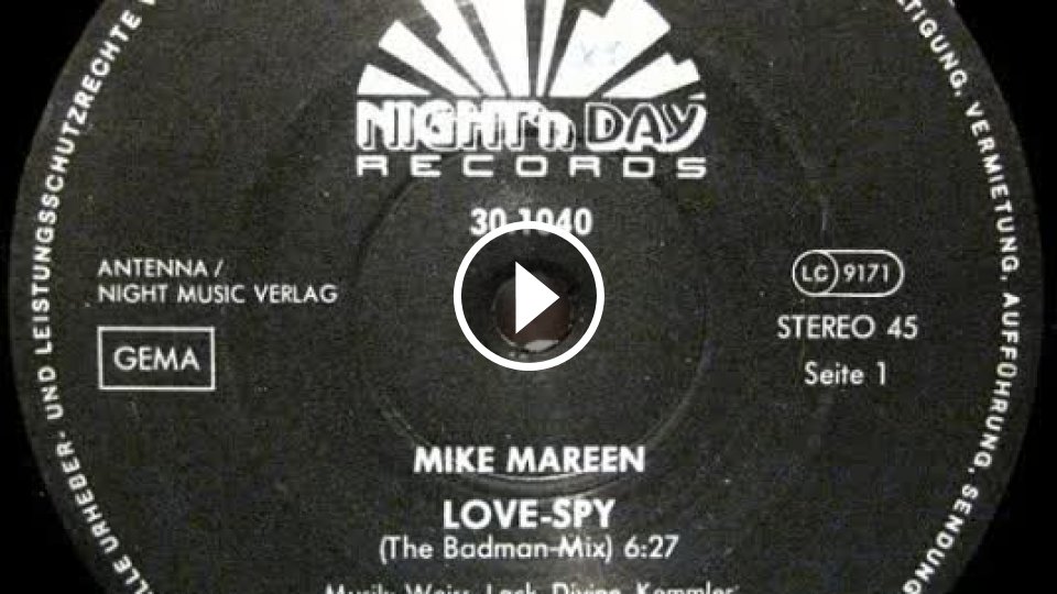 Mareen love spy. Love Spy Майк Марин. Mike Mareen - Love Spy (1986) обложка. Love Spy Maxi Version Mike Mareen. Love Spy (Exclusive Bootleg)`2021 Mike Mareen.