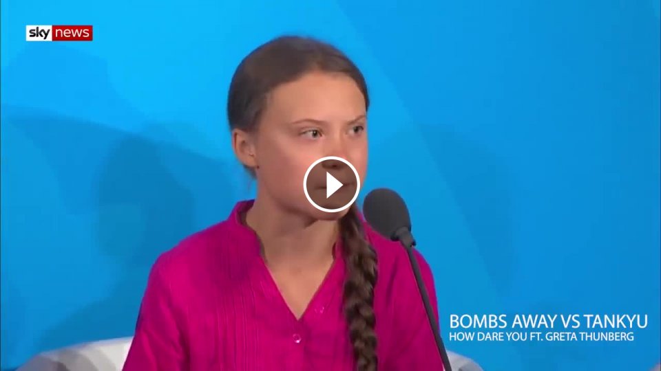 Greta Thunberg How Dare You Remix