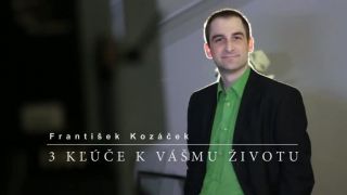 3 KĽÚČE K VÁŠMU ŽIVOTU - intro