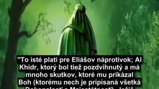 The Arrived - časť 26 - Posol Eliáša, Ježiša a Imáma Mahd