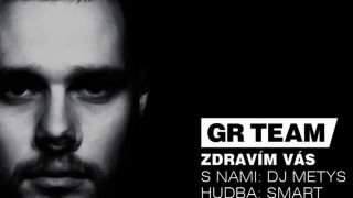 GR Team (+ DJ Metys) "Zdravím vás"