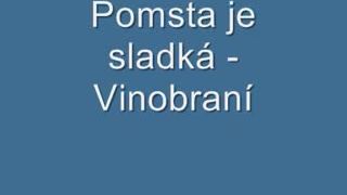 Pomsta je sladká - Vinobraní