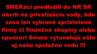 Zastavme Spolu Privatizáciu Vody! Znovu ide o veľa! SR 2014