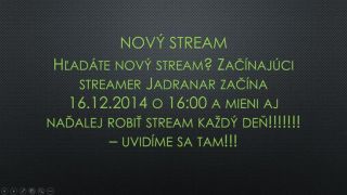 Nový stream/er.