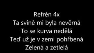 Sodoma Gomora - Ta svine mi byla neverna(text)