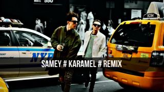 Samey - KARAMEL - Remix
