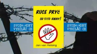 Jan van Helsing - Ruce prič od této knihy!