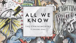 The Chainsmokers - All We Know (Audio) ft. Phoebe Ryan