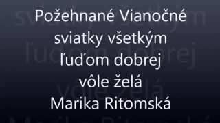 Požehnané Vianoce všetkým ľuďom dobrej vôle