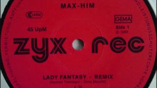 Max - Him ‎– Lady Fantasy (Remix 85")