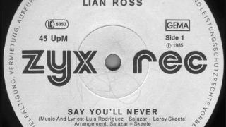 Lian Ross ‎– Say You'll Never (1986)