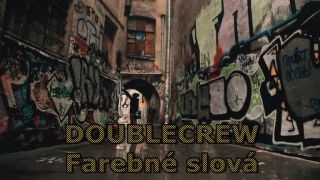 DOUBLECREW - Farebné Slová [ OFFICIAL MUSIC ]