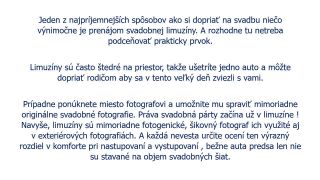 Prečo si stále viac ľudí prenajíma na svadbu limuzínu ?
