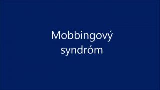 Mobbingový syndróm